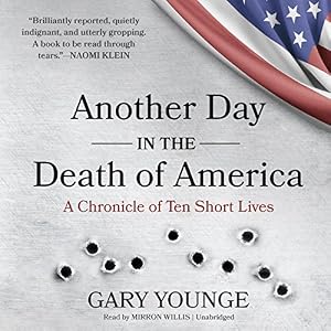A Chronicle of Ten Short Lives - Gary Younge