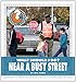 What Should I Do?: Near a Busy Street (Community Connections) What Should I Do?: Near a Busy Street (Community Connections)
