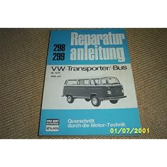 VW Transporter / - Bus mit 1600 ccm Motor (ab 75).
