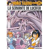 Yoko Tsuno, Tome 25 : La servante de Luciferpar Roger Leloup