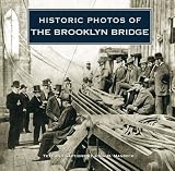 Historic Photos of the Brooklyn Bridge
