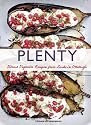 Plenty: Vibrant Vegetable Recipes From London's Ottolenghi