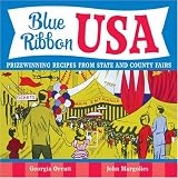 Blue Ribbon USA: Prizewinning Recipes from State and County Fairs
