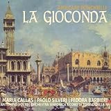 Paolo Silveri, Fedora Barbieri, Orchestra Sinfonica e Coro di Torino della RAI, Antonino Votto Maria Callas Ponchielli: La Gioconda