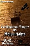 Carthaginian Empire 03 - Shipwrights