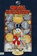 Disney's Onkel Dagobert - Sein Leben, seine Milliarden: Die Biografie von Don Rosa
