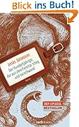 Der Hundertjährige, der aus dem Fenster stieg und verschwand