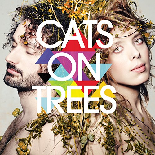 Cats on trees - Cats On Trees-nouvelle Edition - Zortam Music