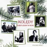 Polskie Koledy - Dzien Jeden w Roku, Polish Christmas Carols Preformed by Famous Artists