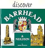 Discover Barrhead & Neilston