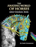 The Amazing World Of Horses