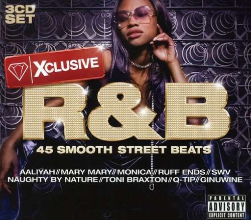 Various Artists - Xclusive R&B (45 Smooth Street Beats/Parental Advi [UK] Disc 1 - Zortam Music