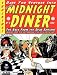 Search : Coach's Midnight Diner: The Back From The Dead Edition