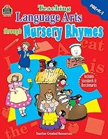 Teaching Language Arts Through Nursery Rhymes