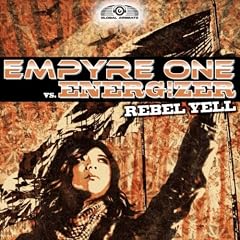 Rebel Yell (Empyre One Club Mix)