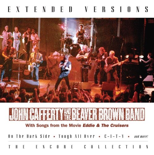 Cafferty John & The Beaver Brown Band - Extended Versions - Zortam Music