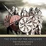 The Story of the Volsungs: The Volsunga Saga
