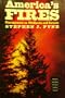 America's Fires: Management on Wildlands and Forests (Forest History Society Issues Series)