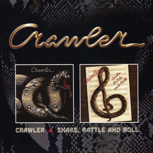 Crawler - Crawler/snake Rattle And Roll - Zortam Music
