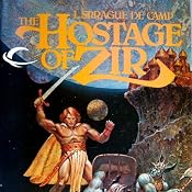 The Hostage of Zir: Krishna, Book 3 | L. Sprague de Camp