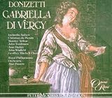 Donizetti - Gabriella di Vergy / L. Andrew · M. Arthur · de Plessis · Tomlinson · J. Davies · Winfield · RPO · A. Francis (+ 3 pieces from 1826 version - with D. Jones · Harrhy)