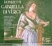 Donizetti: Gabriella di Vergy