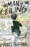 The Man in the Ceiling