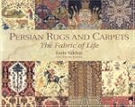 Persian Rugs and Carpets: The Fabric...