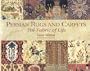 Persian Rugs and Carpets: The Fabric of Life