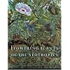 Flowering Plants of the Neotropics