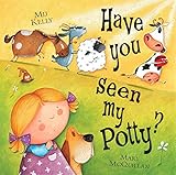 Have you seen my potty?