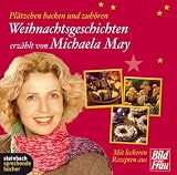 Weihnachtsgeschichten-Erzählt Von Michaela May