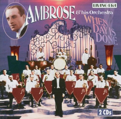Ambrose - When Day Is Done - Zortam Music