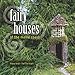 Fairy Houses of the Maine Coast