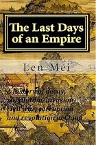 Click to Download Free Kindle Book -> The Last Days of an Empire
