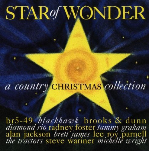 Alan Jackson - Star of Wonder : A Country Christmas Collection - Zortam Music