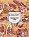 Books : Ryan Farr, Brigit Binns,Ed Anderson'sWhole Beast Butchery: The Complete Visual Guide to Beef, Lamb, and Pork [Hardcover]2011