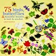 75 Birds, Butterflies & Beautiful Beasties to Knit and Croch