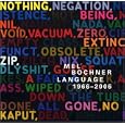 Mel Bochner: Language 1966-2006 (Art Institute of Chicago)