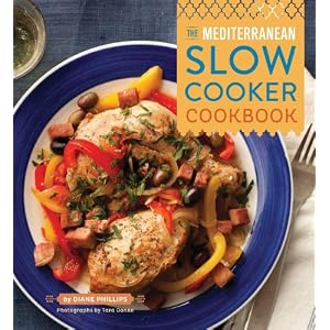 The Mediterranean Slow Cooker Cookbook