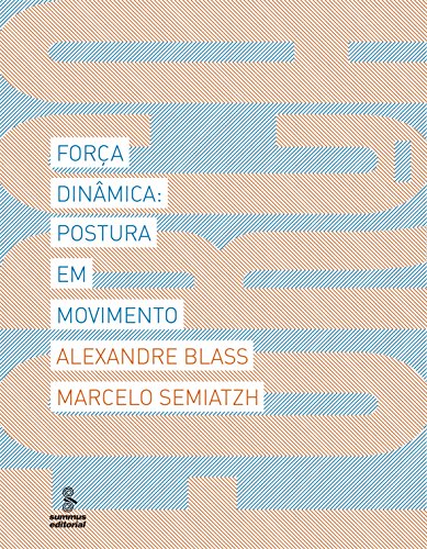 Força dinâmica (Portuguese Edition)