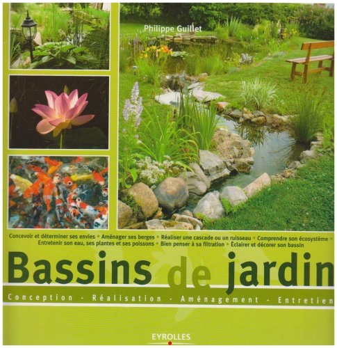 Buy Bassins de jardin : Conception-Réalisation-Aménagement-Entretien online at Discounted New and Used prices. Delivered to your door with Off-The-Bookshelf.