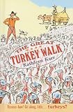 The Great Turkey Walk