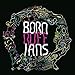 Born Ruffians, Ruff [12 inch Analog], 発売中