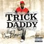 Tuck Ya Ice [feat. Baby] [Explicit Album Version]