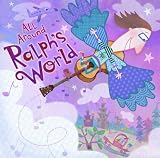 All Around Ralphs World