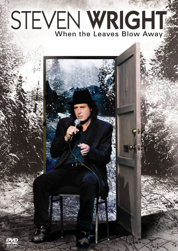 CD-Charts  DVD : Steven Wright: When the Leaves Blow Away