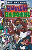 Bunch of Baboons, A (2004) #FCBD 1