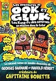 Les Aventures de Ook Et Gluk: Les Kung-Fu Des Cavernes En Mission Dans le Futur (French Edition)