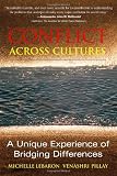 Conflicts Across Cultures: A Unique Experience of Bridging Differences: Moore